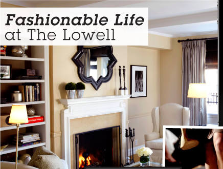Shannon Shoots The Fashionable Life at The Lowell